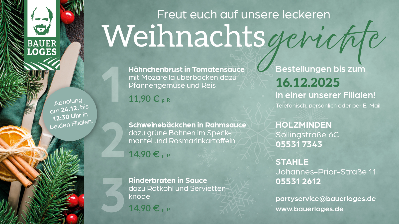 Jetzt Festgericht von Bauer Loges vorbestellen und Weihnachten genießen statt kochen – nur noch bis 16. Dezember möglich